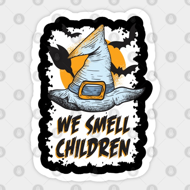 We Smell Children Sticker by madeinchorley